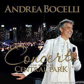 安德烈波切利 :纽约中央公园之夜演唱会(全集)